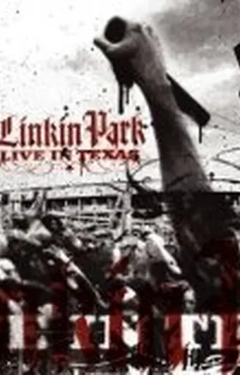 Linkin Park: Live in Texas