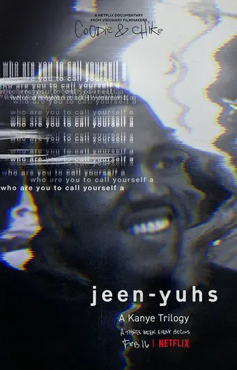 Jeen-yuhs: Трилогия Канье